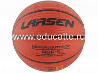 Мяч баскетбольный Larsen RBF5, размер 5, вспененная резина